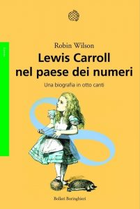 Robin Wilson – Lewis Carroll nel paese dei numeri (2011)