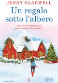 Jenny Gladwell - Un regalo sotto l'albero (2021)