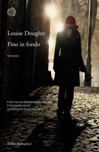 Louise Doughty – Fino in fondo (2014)