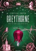 Crystal Smith - Greythorne (2021)