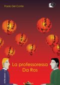 img Paolo Del Conte – La professoressa da Ros (2019)