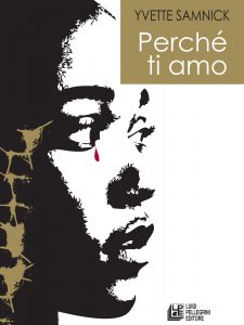 Yvette Samnick – Perchè ti amo (2019)