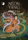 Neon Yang - Il Tensorato Vol. 3. Discesa tra i mostri (2021)