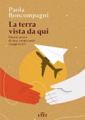 Paola Boncompagni - La terrra vista da qui (2021)