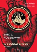 Eric J. Hobsbawm - Il secolo breve 1914-1991 (2014)
