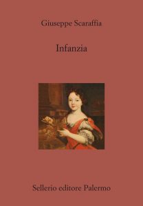 Giuseppe Scaraffia – Infanzia (2013)
