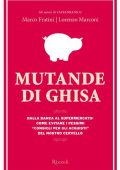 img Marco Fratini, Lorenzo Marconi – Mutande di ghisa (2011)