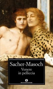 Leopold von Sacher-Masoch – Venere in pelliccia (2013)