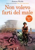 Joanna Wylde - Reaper’s Vol. 5. Non volevo farti del male (2021)