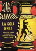 Marco Vichi (a cura di) - La scia nera (2019)