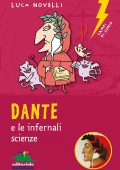 Luca Novelli - Dante e le infernali scienze (2021)