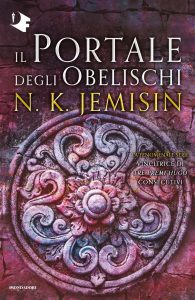 N.K. Jemisin – Il portale degli obelischi. La terra spezzata (2020)