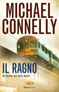 Michael Connelly – Il ragno (2010)