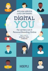 William Arruda, Luigi Centenaro – Digital you (2021)