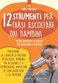 img Marie Poulhalec - 12 strumenti per farsi ascoltare dai bambini (2018)