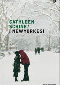 Cathleen Schine - I newyorkesi (2013)