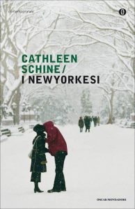 Cathleen Schine – I newyorkesi (2013)