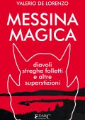Valerio De Lorenzo - Messina Magica (2016)