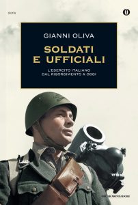 Gianni Oliva – Soldati e ufficiali (2012)