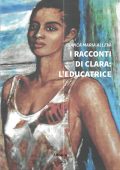 img Bianca Maria Alleva – I racconti di Clara: l