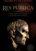 Andrea Carandini - Res publica (2011)