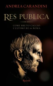Andrea Carandini – Res publica (2011)