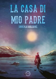 Daniela Barisone – La casa di mio padre (2021)