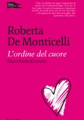 Roberta De Monticelli - L'ordine del cuore (2012)