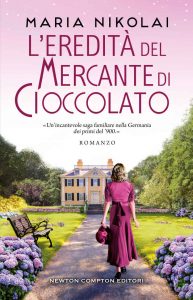 Maria Nikolai – L’eredità del mercante di cioccolato (2021)