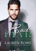 Lauren Rowe - The Reed Rivers Vol. 1. Bad liar (2021)