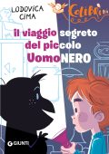 Ludovica Cima - Il viaggio segreto del piccolo UomoNero (2021)