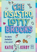 Katie Kirby - Che disastro, Lotty Brooks (2021)