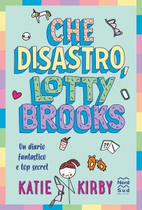 Katie Kirby – Che disastro, Lotty Brooks (2021)