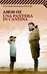 Amos Oz – Una pantera in cantina (2010)