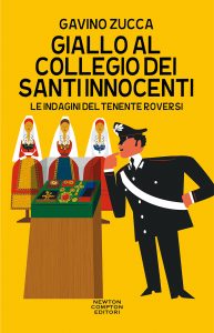 Gavino Zucca – Giallo al collegio dei Santi Innocenti (2021)