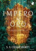 S. A. Chakraborty - L'impero di oro (2021)
