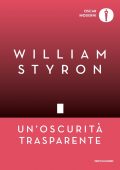 William Styron - Un'oscurità trasparente (2021)
