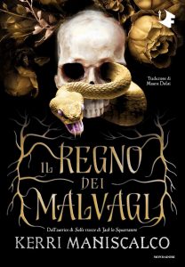 Kerri Maniscalco – Il Regno dei Malvagi (2021)