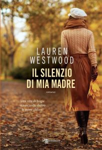 Lauren Westwood – Il silenzio di mia madre (2021)