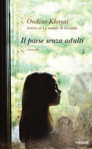 Ondine Khayat – Il paese senza adulti (2010)