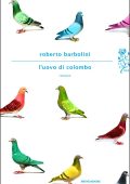 Roberto Barbolini - L'uovo di Colombo (2014)