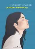 Margaret Atwood - Lesioni personali (2021)