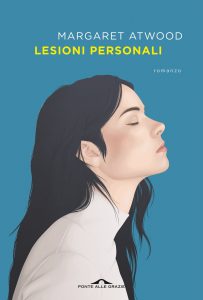 Margaret Atwood – Lesioni personali (2021)