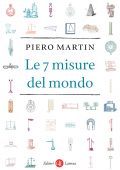 Piero Martin - Le 7 misure del mondo (2021)