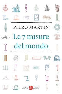 Piero Martin – Le 7 misure del mondo (2021)