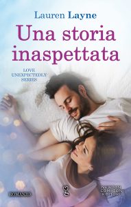 Lauren Layne – Una storia inaspettata (2021)