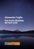 img Alessandro Vaglio - Nel fondo illimitato dei tuoi occhi (2021)