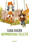 Guus Kuijer - Un'improvvisa felicità (2014)