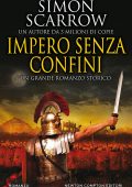 Simon Scarrow - Impero senza confini (2021)