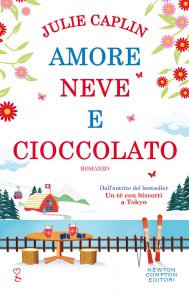 Julie Caplin – Amore, neve e cioccolato (2021)